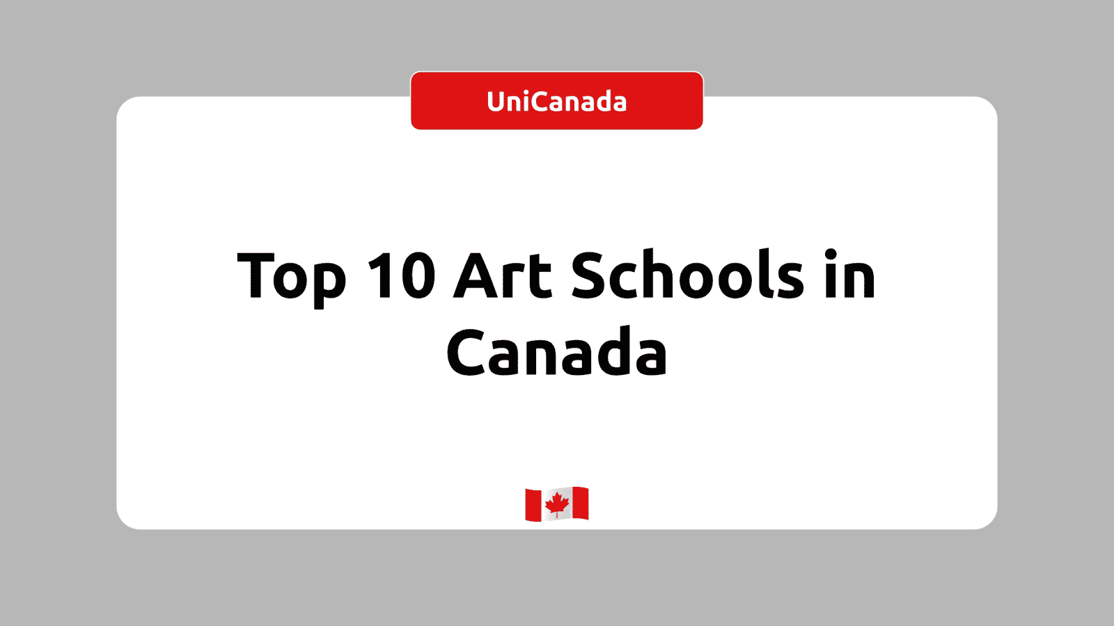 Top 10 of Best Art Schools in Canada for International Students