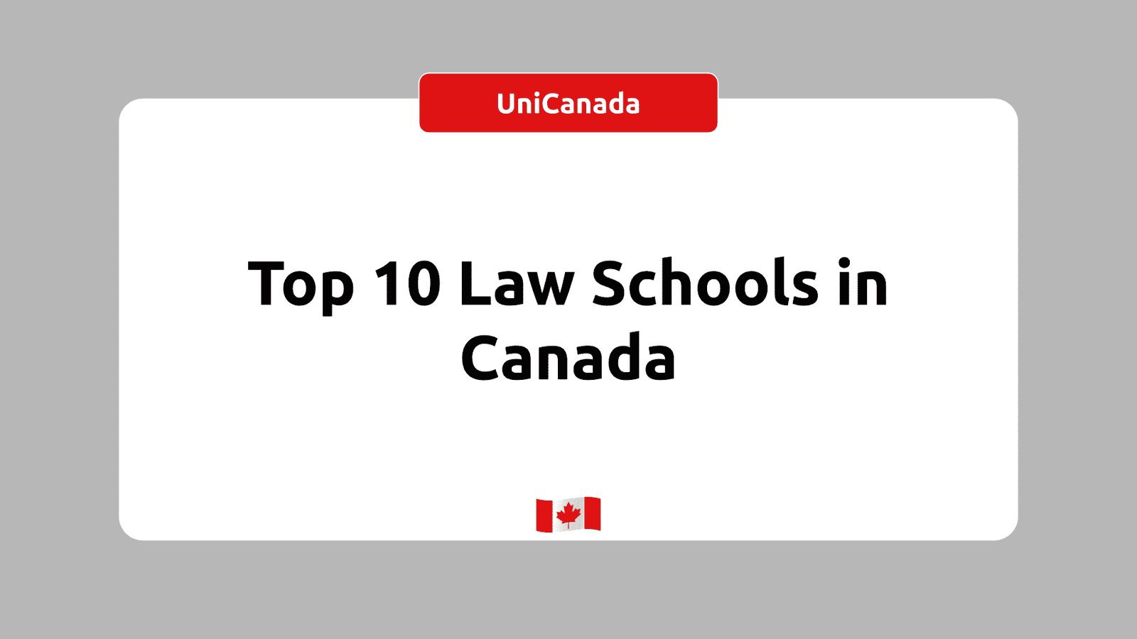 specificere Delegation slap af Top 10 Law Schools in Canada for International Students