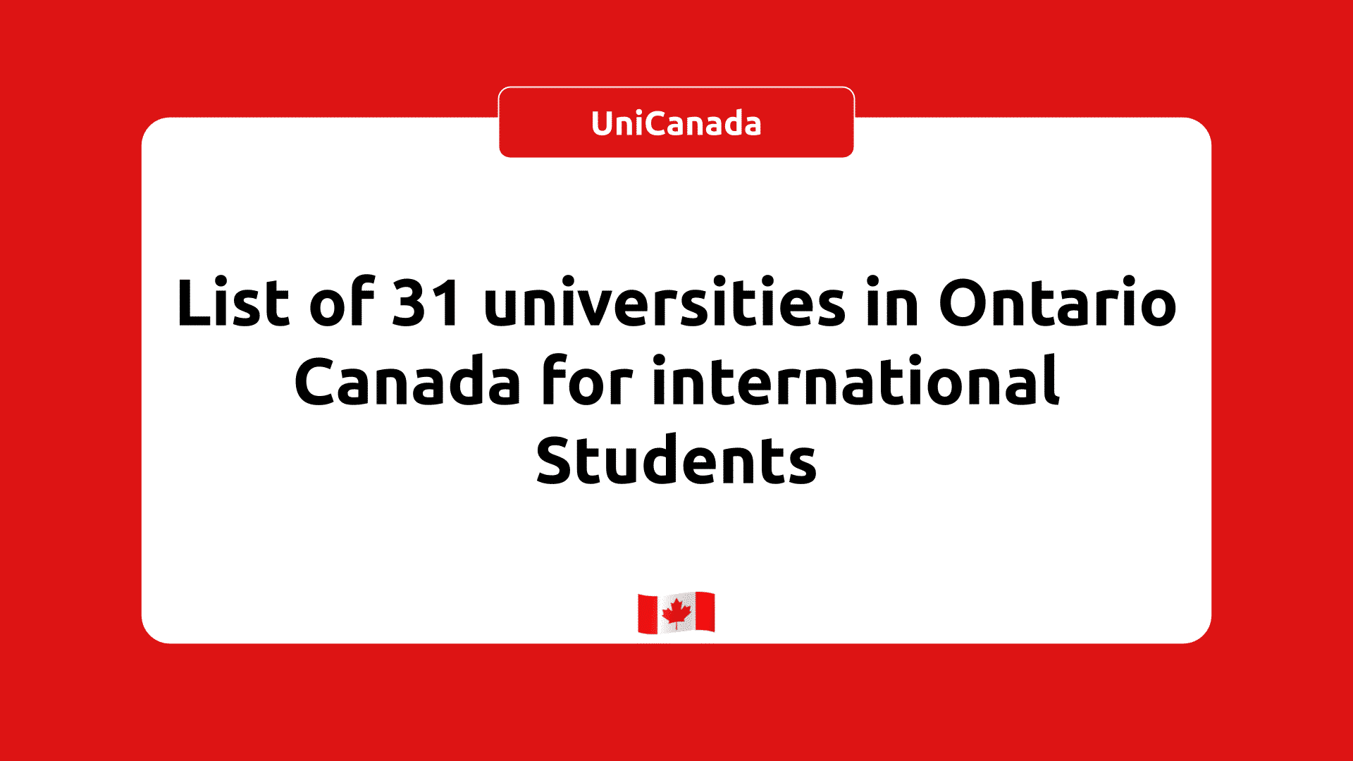 List of 31 universities in Ontario Canada for international Students